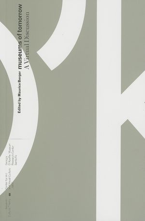Museums of Tomorrow: An Internet Discussion image number 0