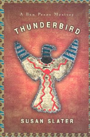 Thunderbird: A Ben Pecos Mystery image number 0