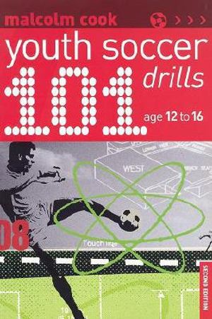 101 Youth Soccer Drills: Age 12-16 image number 0