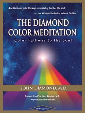 The Diamond Color Meditation: Color Pathway to the Soul image number 0
