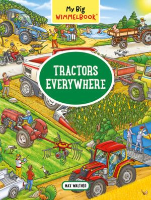 My Big Wimmelbook - Tractors Everywhere image number 0