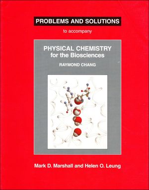 Physical Chemistry for the Biosciences Problems and Solutions image number 0