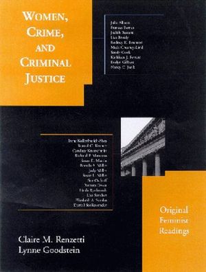 Women, Crime, and Criminal Justice: Original Feminist Readings image number 0