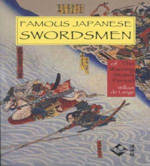 Famous Japanese Swordsmen of the Warring States: Of the Warring States Period image number 0