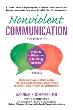 Nonviolent Communication: A Language of Life: Life-Changing Tools for Healthy Relationships image number 0
