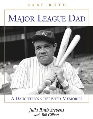 Major League Dad: A Daughter's Cherished Memories image number 0