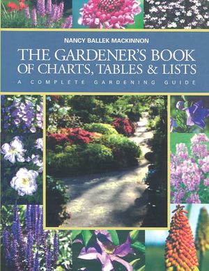 The Gardeners Book of Charts, Tables and Lists: A Complete Gardening Guide image number 0