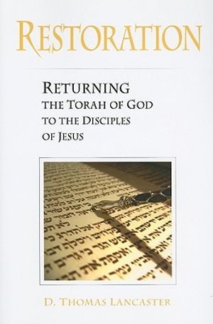Restoration: Returning the Torah of God to the Disciples of Jesus image number 0