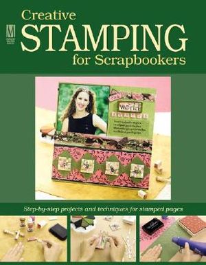 Creative Stamping for Scrapbookers image number 0