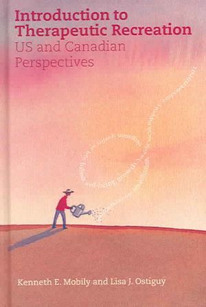 Introduction to Therapeutic Recreation: U.S. and Canadian Perspectives image number 0