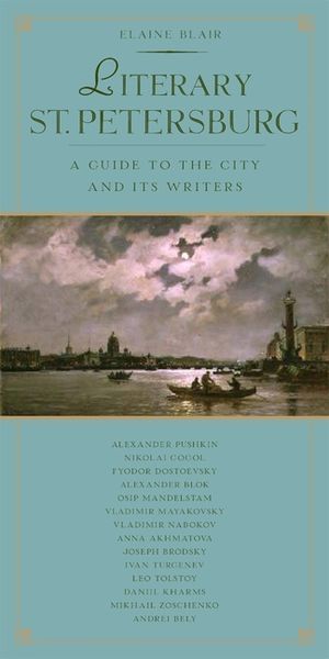 Literary St. Petersburg: A Guide to the City and Its Writers image number 0