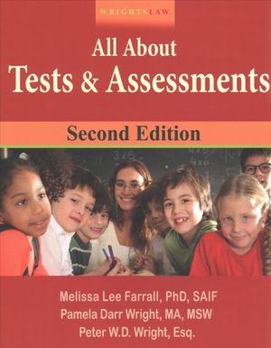 Wrightslaw : All About Tests and Assessments: Answers to Frequently Asked Questions image number 0