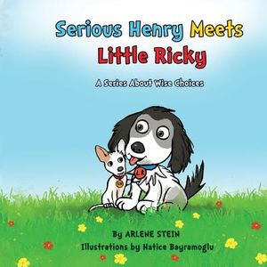 Serious Henry Meets Little Ricky: A Series about Wise Choices image number 0
