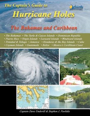 The Captain's Guide to Hurricane Holes: The Bahamas and Caribbean image number 0