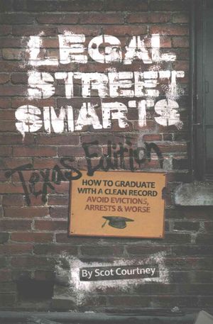 Legal Street Smarts : Texas Edition image number 0