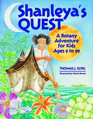 Shanleya's Quest: A Botany Adventure for Kids Ages 9 to 99 image number 0