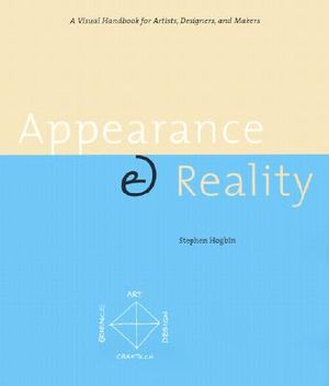 Appearance & Reality: A Visual Handbook for Artists, Designers, and Makers image number 0