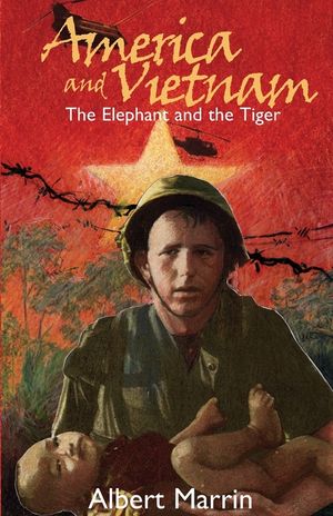 America and Vietnam: The Elephant and the Tiger image number 0