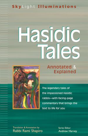 Hasidic Tales: Annotated & Explained image number 0
