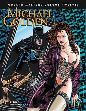 Modern Masters Volume 12: Michael Golden image number 0