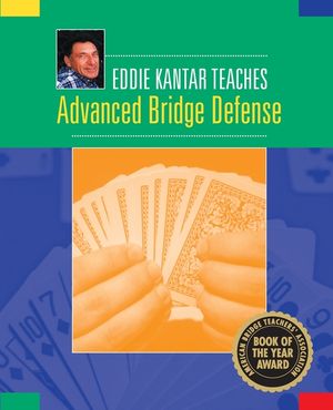 Eddie Kantar Teaches Advanced Bridge Defense image number 0