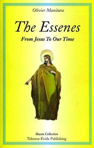 The Essenes: From Jesus to Our Time image number 0