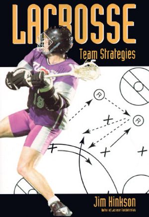 Lacrosse Team Strategies image number 0