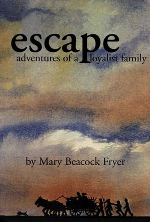 Escape: Adventures of a Loyalist Family image number 0