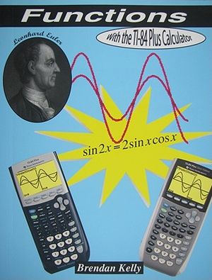 Functions with the TI-84 Plus & TI-84 Plus SE image number 0