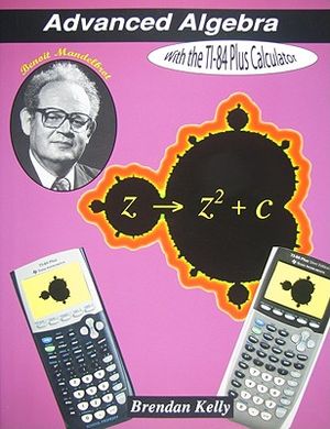 Advanced Algebra with the TI-84 Plus Calculator image number 0