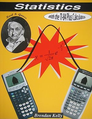 Statistics with the TI-84 Plus & TI-84 Plus SE image number 0