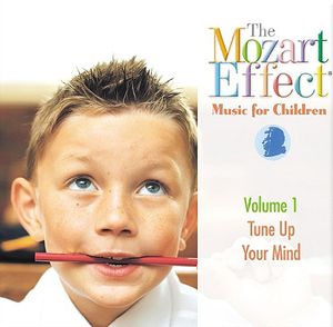 The Mozart Effect Music For Children Tune Up Your Mind image number 0