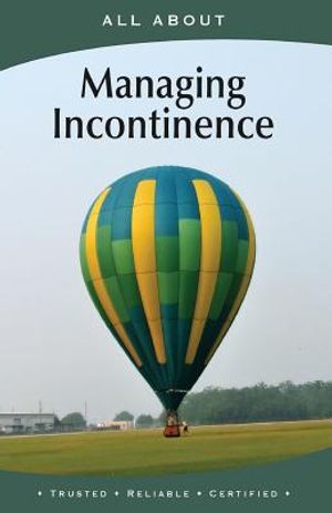All About Managing Incontinence image number 0