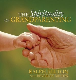 The Spirituality of Grandparenting image number 0