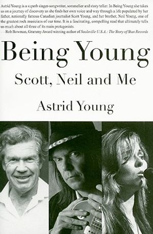 Being Young: Scott, Neil and Me image number 0