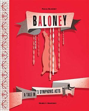 Baloney: A Tale in 3 Symphonic Acts image number 0