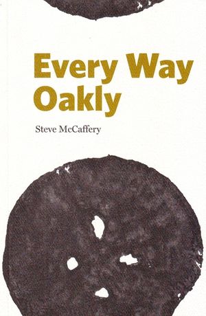 Every Way Oakly: Homolinguistic Translations of Gertrude Stein's Tender Buttons image number 0