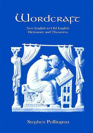 Wordcraft: Concise English/Old English Dictionary and Thesaurus image number 0