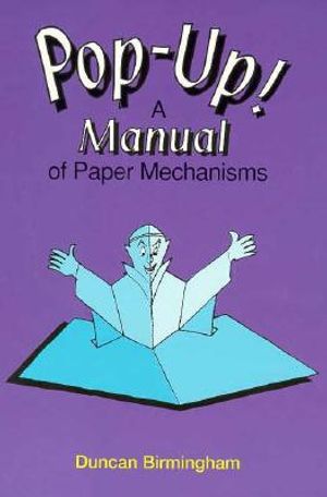 Pop-Up!: A Manual of Paper Mechanisms image number 0