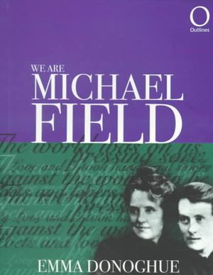 We Are Michael Field image number 0