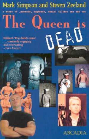 The Queen Is Dead: A Story of Jarheads, Eggheads, Serial Killers and Bad Sex image number 0