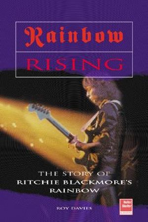 Rainbow Rising: The Story of Ritchie Blackmore's Rainbow image number 0