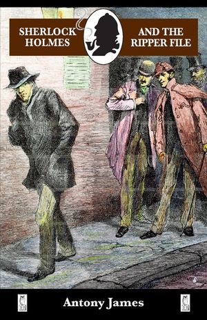 Sherlock Holmes and The Ripper File image number 0