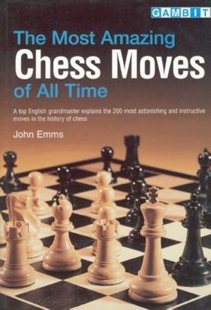 Most Amazing Chess Moves of All Times image number 0