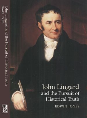 John Lingard and the Pursuit of Historical Truth image number 0