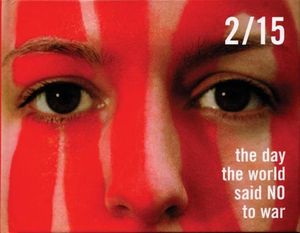 2/15: The Day the World Said No to War image number 0