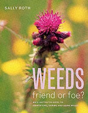 Weeds Friend or Foe image number 0