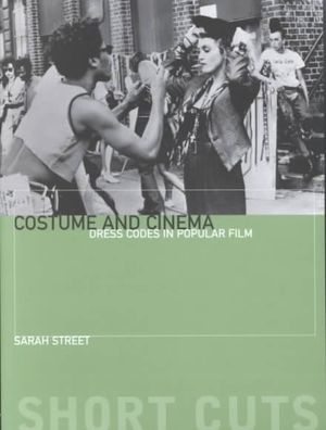 Costume and Cinema: Dress Codes in Popular Film image number 0
