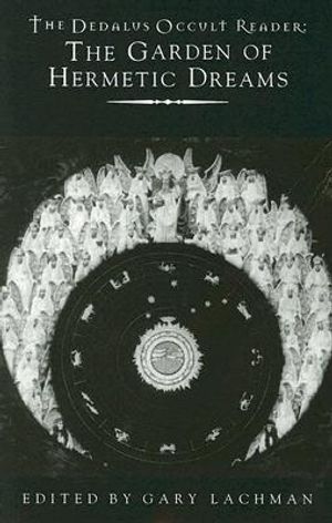 Dedalus Occult Reader: The Garden of Hermetic Dreams image number 0