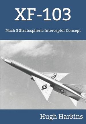 Xf-103: Mach 3 Stratospheric Interceptor Concept image number 0